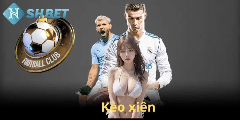 Hướng dẫn chi tiết cách chơi cược xiên